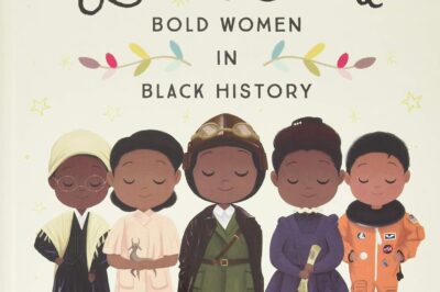 Little Leaders: Bold Women in Black History Review