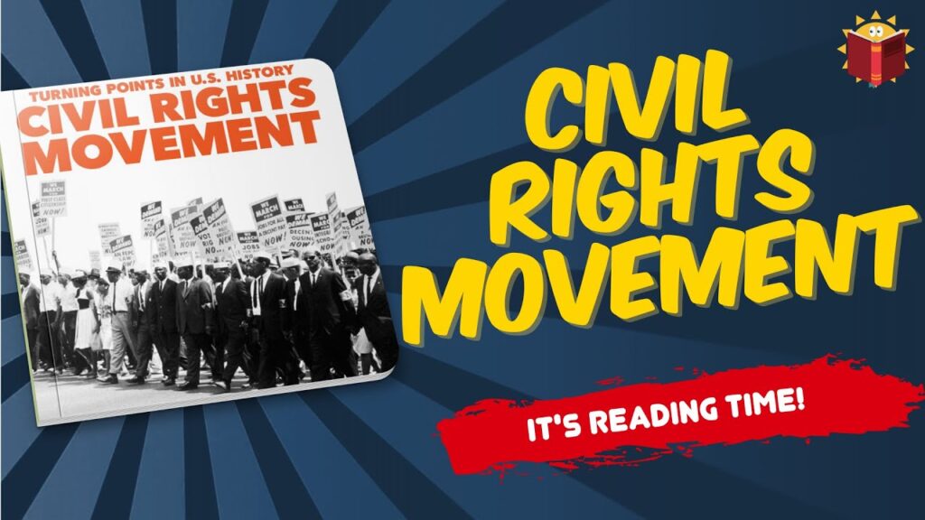 Turning Points in U.S. History Civil Rights Movement | Reading Books For Kids